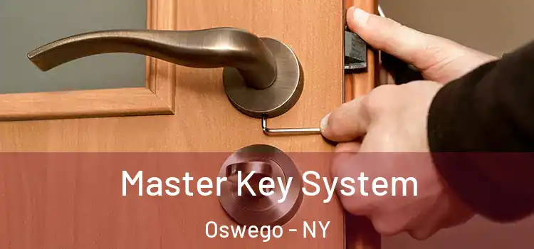  Master Key System Oswego - NY