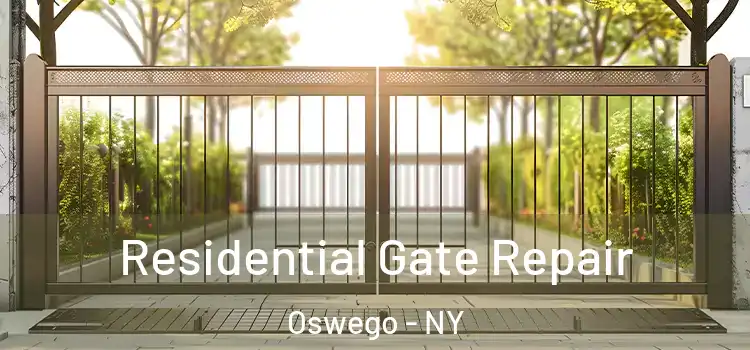  Residential Gate Repair Oswego - NY