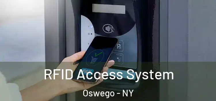 RFID Access System Oswego - NY